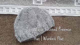 Easy Basic Knitted Preemie Hat  Worked Flat [upl. by Saleem]