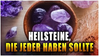 4 Heilsteine die jeder haben sollte [upl. by Mavilia669]