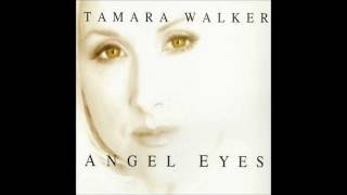 Tamara Walker  2001  Angel Eyes [upl. by Samuel73]