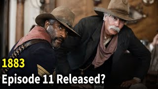 1883 Episode 11 Release Date And Time [upl. by Milson]