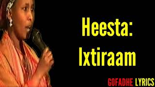 HEESTII IXTIRAAM LYRICS XABIIBA XASAN TOOXOW [upl. by Jaynell30]