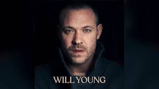 Will Young  Strong Official Audio [upl. by Goodrich613]