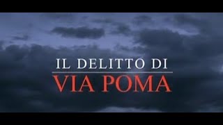 Delitti History Channel Il delitto di Via Poma [upl. by Ileek459]