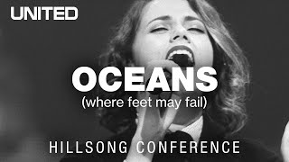 Oceans Where Feet May Fail  Hillsong UNITED [upl. by Arodnahs]