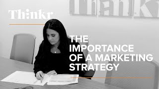 The Importance of a Marketing Strategy [upl. by Ermina601]