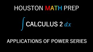 Applications of Power Series Maclaurin Series [upl. by Hakim]