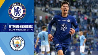 Chelsea vs Manchester City Champions League Final Highlights  UCL on CBS Sports [upl. by Virgie706]