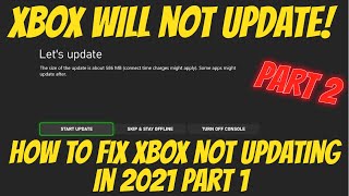 Xbox Not Updating Fix In 2021 Part 2 [upl. by Girardi]