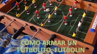 COMO ARMAR UN FUTBOLITO FUTBOLIN O METEGOL [upl. by Laresa364]