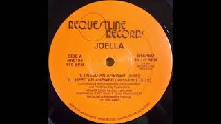 Joella ‎– I Need An Answer Radio Edit [upl. by Oralie186]