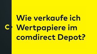 Wie verkaufe ich Wertpapiere im comdirect Depot [upl. by Ruthanne]