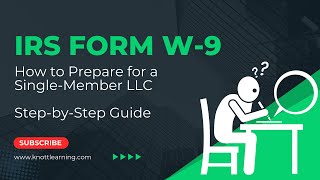 How to Fill Out a Form W9 for Single Member LLCs [upl. by Kissee791]