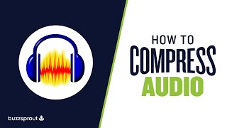 How to use the Compressor in Audacity [upl. by Aeel]