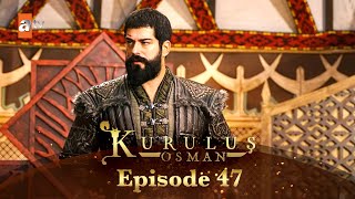 Kurulus Osman Urdu  Season 3  Episode 47 [upl. by Aurora]