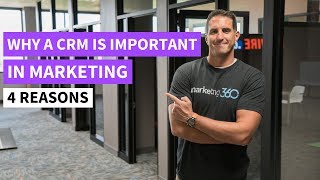 Why CRM is Important In Marketing  4 Reasons [upl. by Sualohcin]