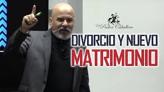 Predicas Cristianas  Divorcio y Nuevo Matrimonio  Pastor Caballero [upl. by Liederman913]