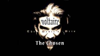 Voltaire  The Chosen OFFICIAL [upl. by Assilana]