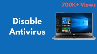 How to Disable Antivirus on Windows 10 Quick amp Easy  Turn Off Antivirus on Windows 10 [upl. by Nnaaihtnyc]