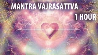 Mantra Vajrasattva 100 Syllable 1 hour Purity amp Peace very beautiful  Мантра Ваджрасаттва [upl. by Ojiram611]