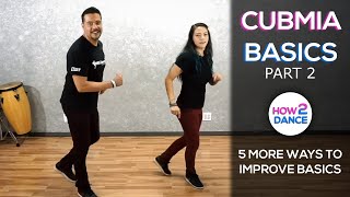 Cumbia Basics Part 2  5 Ways to Improve Instantly 2019  How 2 Dance [upl. by Davies248]