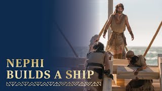 The Lord Commands Nephi to Build a Ship  1 Nephi 17–18 [upl. by Mellar]