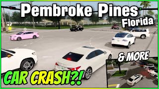 CAR CRASH  Car Needs Repairs  Pembroke Pines Florida  OPR  Blubber  Roblox [upl. by Galvan173]