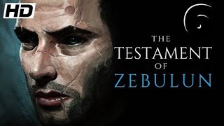 The Testament of Zebulun [upl. by Kind72]