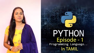 Learn Python in Tamil  Online Course for Beginners by Ancy   Episode1  Python Introduction [upl. by Atteuqaj]