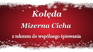 Mizerna Cicha  polska Kolęda z tekstem  Babadu TV [upl. by Corenda856]