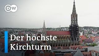 Europa maxximal Der höchste Kirchturm  Euromaxx [upl. by Nosraep895]