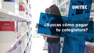 ¿Buscas cómo pagar tu colegiatura  UNITEC [upl. by Atinas]