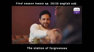 Hayaller ve hayatlar final Season ep 2526 english sub [upl. by Dav]