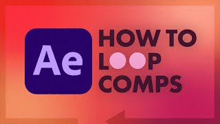 How to Loop Compositions PERFECTLY  After Effects Tutorial [upl. by Duck]