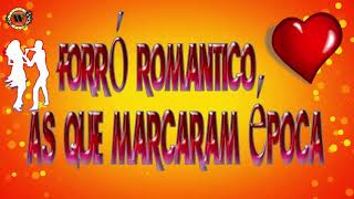 forro romantico as que marcaram epoca vol 1 [upl. by Chellman475]