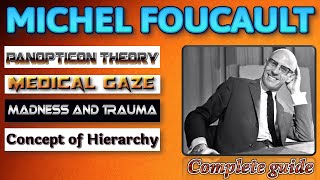 Michel Foucault Key Concepts fully explained Critical Theory [upl. by Enahpad200]