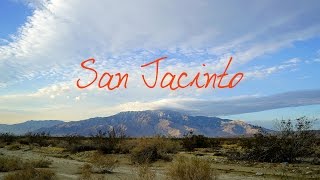 San Jacinto  Wander List [upl. by Christean]