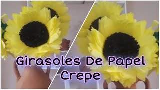 COMO HACER GIRASOLES DE PAPEL CREPE  Fácil 2018 [upl. by Alyworth]