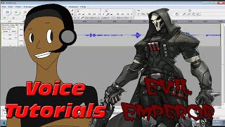 Audacity Voice Effects Tutorial  Evil Emperor [upl. by Amalbergas]