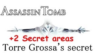 quotAssassins Creed 2quot Assassin tomb Torre Grossas secret Torre Grossa 2 secret areas [upl. by Duwad]