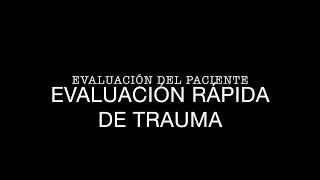 Evaluación rápida de trauma [upl. by Ferna]