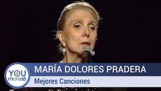 Las Mejores Canciones de María Dolores Pradera [upl. by Fatsug851]