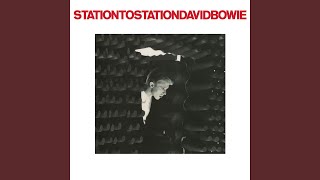 Station to Station 2016 Remaster [upl. by Marcos]