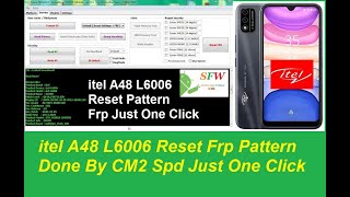 itel A48 L6006 Reset Frp Pattern Unlock Done By CM2 [upl. by Eatnoled157]