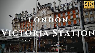 London Victoria Station Walk Through England 4K [upl. by Flieger904]