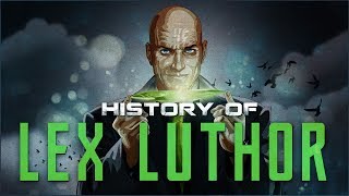 History of Lex Luthor [upl. by Atiuqihs]