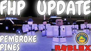 FHP UPDATE Pembroke Pines Roblox [upl. by Hosbein]