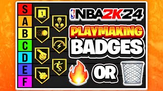 RANKING ALL THE PLAYMAKING BADGES IN TIERS ON NBA 2K24 [upl. by Innavoij]