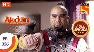 Aladdin  Ep 356  Full Episode  26th December 2019 [upl. by Laure]