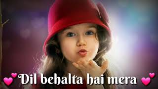 Dil behalta hai mera💕👫💕 Aapke aa jane se whatsapp status song [upl. by Robbyn]