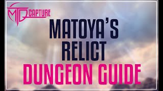 Matoyas Relict Dungeon Guide  FFXIV [upl. by Ynoffit446]